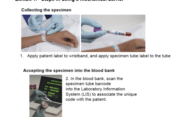 Web-Exclusive: Mechanical Barriers: A Simple Approach to Preventing Transfusion Errors